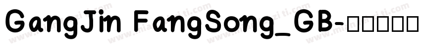 GangJin FangSong_GB字体转换